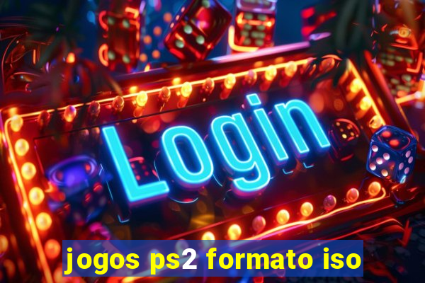 jogos ps2 formato iso